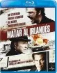 Matar al irlandés (ES Import) Blu-ray