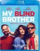 My Blind Brother (2016) (Region A - US Import ohne dt. Ton) Blu-ray