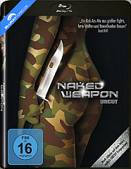 Naked Weapon (Neugeprüfte Auflage) Blu-ray