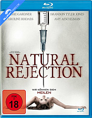 Natural Rejection (Neuauflage) Blu-ray
