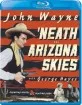 'Neath the Arizona Skies (1934) (Region A - US Import ohne dt. Ton) Blu-ray