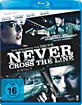 Never Cross the Line Blu-ray