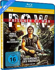 P.O.W. - Prisoner of War (Gefangene des Krieges)