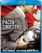Pacto siniestro (MX Import) Blu-ray