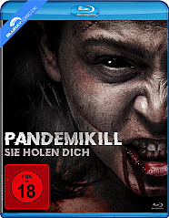 Pandemikill - Sie holen dich Blu-ray
