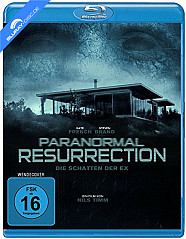 Paranormal Resurrection - Die Schatten der Ex Blu-ray