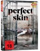 perfect-skin---ihr-koerper-ist-seine-leinwand-limited-mediabook-edition-final_klein.jpg perfect-skin---ihr-koerper-ist-seine-leinwand-limited-mediabook-edition-final_klein.jpg