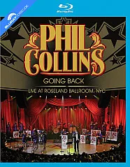 Phil Collins - Going Back (Live at Roseland Ballroom) (Neuauflage) Blu-ray