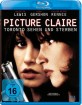 Picture Claire - Toronto sehen und sterben (Neuauflage) Blu-ray