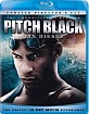 Pitch Black - Theatrical and Unrated Director's Cut (US Import ohne dt. Ton) Blu-ray