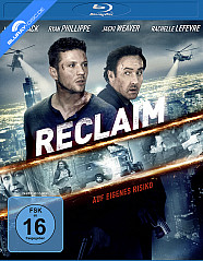 Reclaim - Auf eigenes Risiko Blu-ray