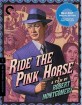 Ride the Pink Horse (1947) - Criterion Collection (Region A - US Import ohne dt. Ton) Blu-ray