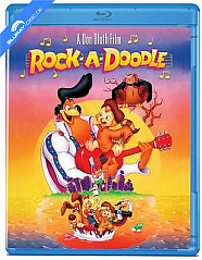 Rock-a-Doodle (1991) (Region A - US Import ohne dt. Ton) Blu-ray