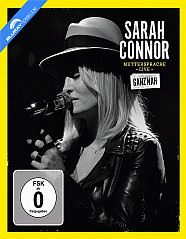 Sarah Connor - Ganz nah (Muttersprache Live) Blu-ray