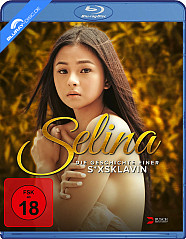 Selina - Die Geschichte einer S*xsklavin Blu-ray