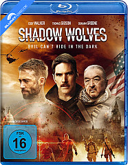 shadow-wolves---evil-cant-hide-in-the-dark-neu_klein.jpg