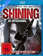 Shining - Die Entscheidung Blu-ray