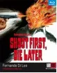Shoot First, Die Later  (1974) (Region A - US Import ohne dt. Ton) Blu-ray
