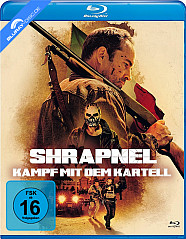 Shrapnel - Kampf mit dem Kartell Blu-ray