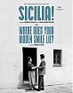 Sicilia! - 20th Anniversary Restoration + Where Does Your Hidden Smile Lie (Region A - US Import ohne dt. Ton) Blu-ray