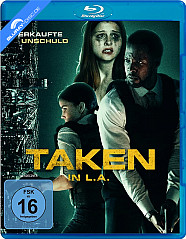 taken-in-l.a.---verkaufte-unschuld-neu_klein.jpg