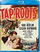 Tap Roots (US Import ohne dt. Ton) Blu-ray