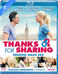 Thanks for Sharing - Süchtig nach Sex (CH Import) Blu-ray