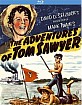The Adventures Of Tom Sawyer (1938) - Theatrical and 1954 Re-Issue Cut (US Import ohne dt. Ton) Blu-ray