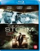 The Final Storm (NL Import) Blu-ray