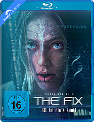 The Fix - Sie ist die Zukunft Blu-ray