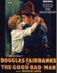 The Good Bad Man (1916) / The Half-Breed (1916) (Region A - US Import ohne dt. Ton) Blu-ray