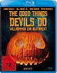The Good Things Devils do - Willkommen zur Blutnacht Blu-ray