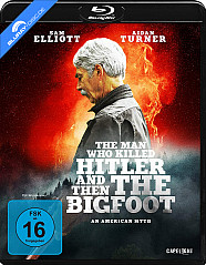 the-man-who-killed-hitler-and-then-the-bigfoot-neu_klein.jpg