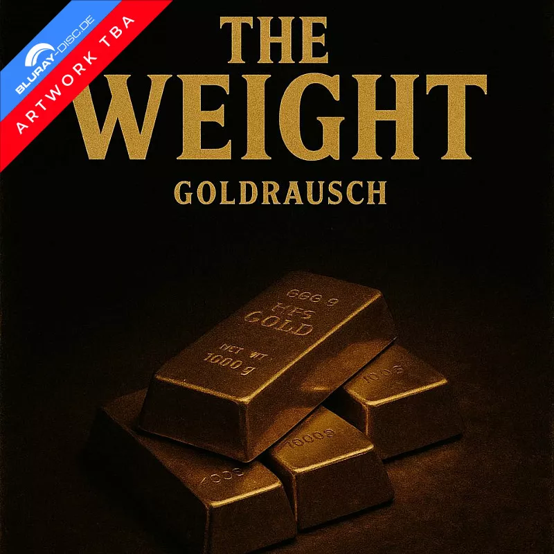 the-weight---goldrausch-vorab.webp