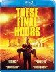These Final Hours (2013) (Region A - US Import ohne dt. Ton) Blu-ray