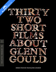 Thirty Two Short Films About Glenn Gould - The Criterion Collection (Regioan A - US …