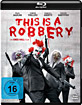 This is a Robbery (2014) Blu-ray