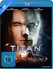 Titan - Evolve or die Blu-ray