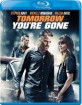 Tomorrow You're Gone (Region A - US Import ohne dt. Ton) Blu-ray