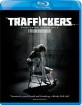 Traffickers (2012) (Region A - US Import ohne dt. Ton) Blu-ray