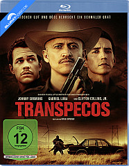 Transpecos - Zwischen Gut und Böse herrscht ein schmaler Grat Blu-ray