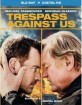 Trespass Against Us (2016) (Blu-ray + UV Copy) (Region A - US Import ohne dt. Ton) Blu-ray