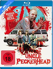 Uncle Peckerhead - Roadie from Hell Blu-ray