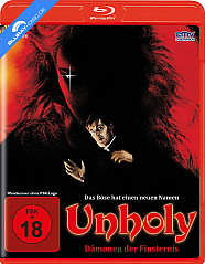 Unholy - Dämonen der Finsternis Blu-ray