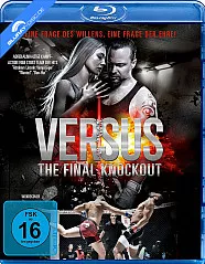 Versus - The Final Knockout Blu-ray