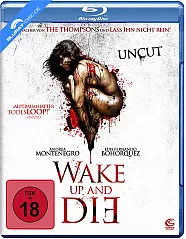 wake-up-and-die-2011-neu_klein.webp
