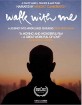 Walk with Me (2017) (Region A - US Import ohne dt. Ton) Blu-ray