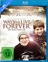 Ways to Live Forever - Die Seele stirbt nie Blu-ray
