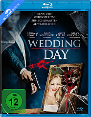 Wedding Day - Wenn dein schönster Tag zum schlimmsten Alptraum wird Blu-ray