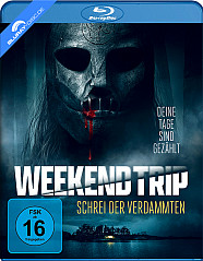 Weekend Trip - Schrei der Verdammten Blu-ray